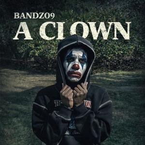 A Clown (Radio Edit)