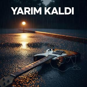 Yarım Kaldı