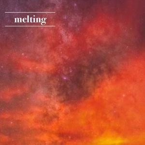 Melting