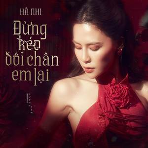 Đừng Kéo Đôi Chân Em Lại