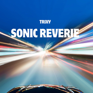 Sonic Reverie