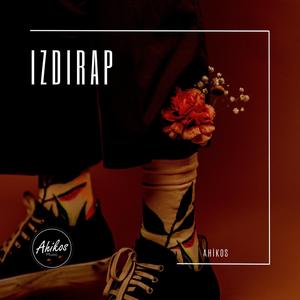 Izdırap (feat. Ahikos)