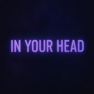 In your head