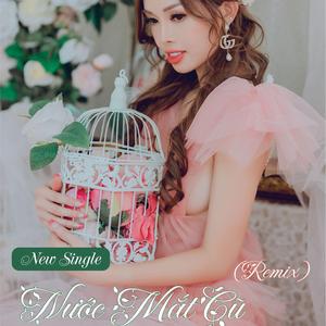 Nước Mắt Cũ (Vina House remix) (Vina House remix)