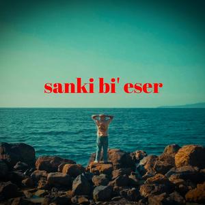 sanki bi' eser