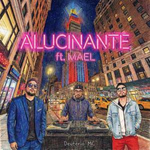 Alucinante (feat. MAEL)