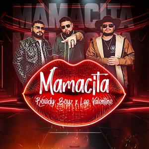 MAMACITA (feat. Lee Valentine)