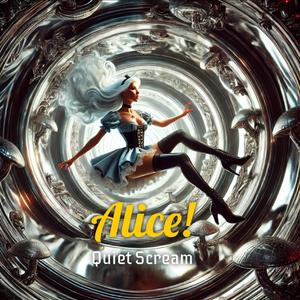 Alice!