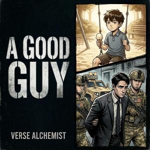 A Good Guy