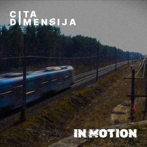 In Motion (feat. Kristens Kupčs)