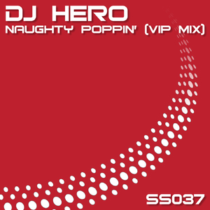 Naughty Poppin' (VIP Mix)