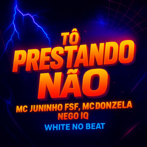 Tô Prestando Não