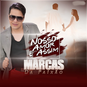 Nosso Amor É Assim