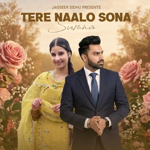 Tere Naalo Sona