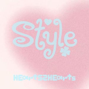 STYLE（cover Hearts2Hearts）