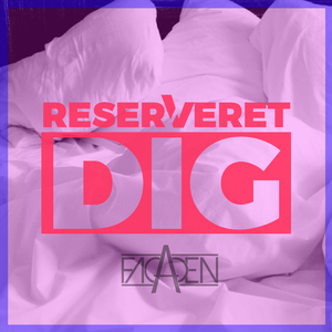 Reserveret Dig