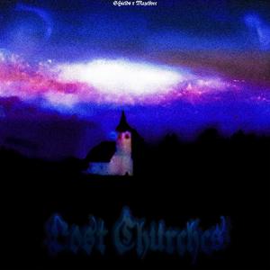 Lost Churches (feat. Mazelfyre)