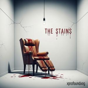 THE STAINS