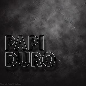 PAPI DURO
