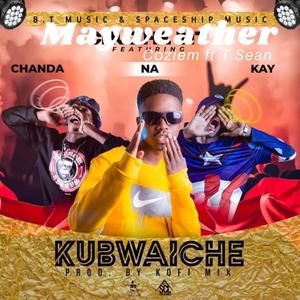 Kubwaiche (feat. Chanda Na Kay)