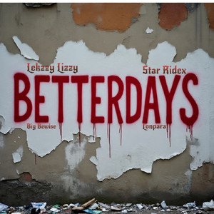 Better days