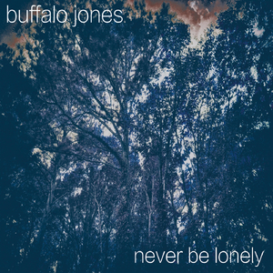 Never Be Lonely