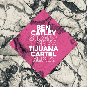Strong Hands (Remix) [feat. Tijuana Cartel]
