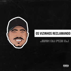 Os Vizinhos Reclamando