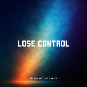 Lose Control