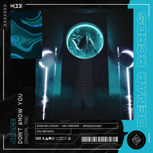 Don't Know You (Original Mix)