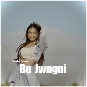 Be Jwngni