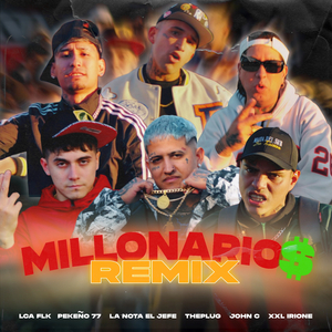 Millonario$ (Remix)