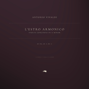 Violin Concerto in A Minor ("L'estro armonico"), RV 356, Op. 3, No. 6: 3. Allegro