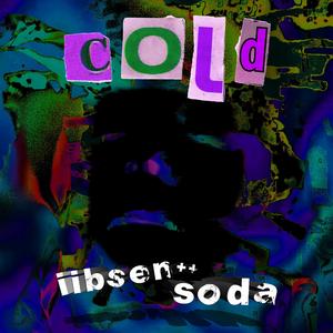 Cold (feat. Iibsen)