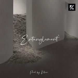 【Free】“Entanglement”