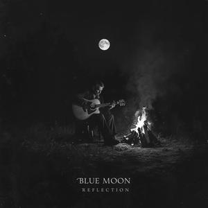 Blue Moon Reflection
