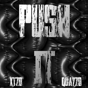 Push It (feat. CB quayzo)
