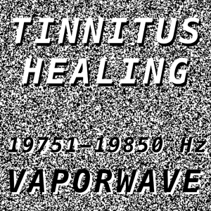 Tinnitus Healing for Damage at 19812 Hertz
