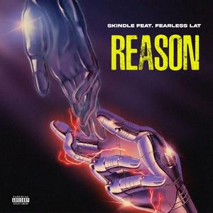 Reason (feat. Fearless LAT)