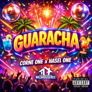 Guaracha (feat. Corne One)