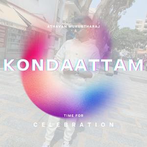 Kondaattam (feat. Mj Melodies)