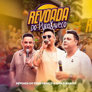 Loucura do Seu Coração / A Primeira Namorada (Revoada do Puro Xaveco) (Ao Vivo)