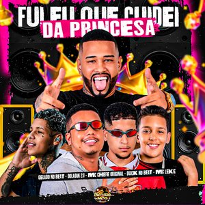 Fui Eu Que Cuidei da Princesa