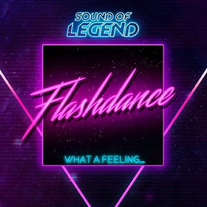 What a Feeling...Flashdance (Extended)