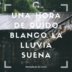 Sonidos de lluvia