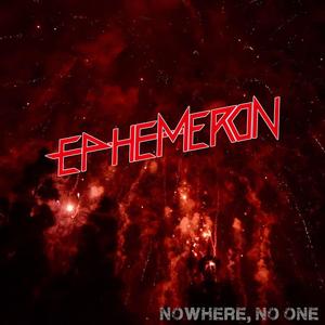 Nowhere, No One
