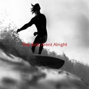 The Kids Aren't Alright (Instrumental version originally performed by Offspring)