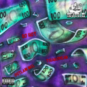 So Hot (feat. Tisakorean)