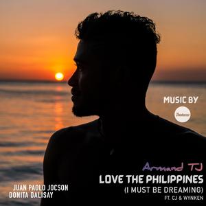 Love The Philippines (feat. Thalasso, Caloy & Wynken) (EDM Version)