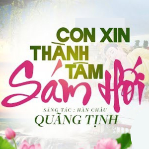 Con Xin Thành Tâm Sám Hối